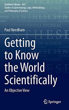 portada Getting to Know the World Scientifically: An Objective View (Synthese Library) 