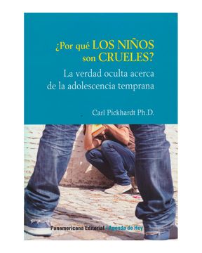 portada ¿Por qué los niños son crueles? (in Spanish)