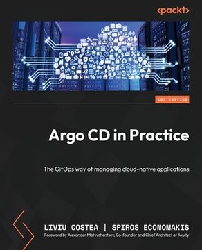 portada Argo CD in Practice: The GitOps way of managing cloud-native applications (en Inglés)