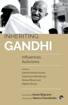 portada Inheriting Gandhi Influences, Activisms (en Inglés)