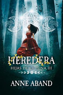 portada Hijas de la Luna Iii. Heredera (in Spanish)