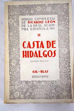portada Casta de hidalgos: Novela escrita en las Asturias de Santillana