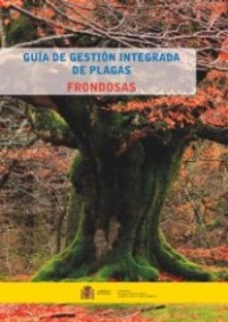 portada Guía de Gestión Integrada de Plagas: Frondosas (in Spanish)