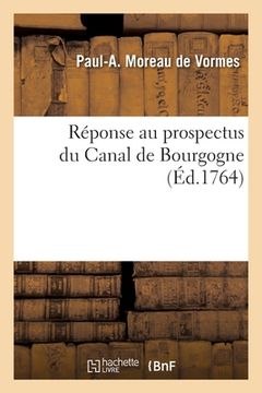 portada Réponse au prospectus du Canal de Bourgogne (en Francés)