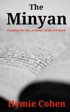 portada The Minyan: Counting the ten...a matter of life and death (en Inglés)