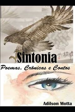 portada Sintonia - Poemas, Crônicas E Contos (en Portugués)