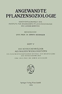 portada Die Rotbuchenwalder ALS Waldentwicklungstypen: Ein Forstwissenschaftlicher Beitrag Zur Beurteilung Der Rotbuchenwalder (Angewandte Pflanzensoziologie)
