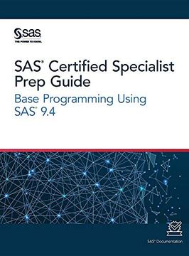 portada Sas Certified Specialist Prep Guide: Base Programming Using sas 9. 4 