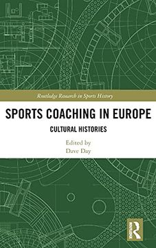 portada Sports Coaching in Europe (Routledge Research in Sports History) (en Inglés)