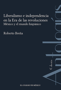 portada Liberalismo e Independencia en la era de las Revoluciones