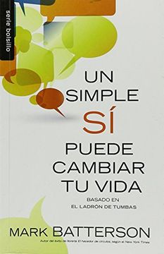 portada Un Simple si Puede Cambiar tu Vida = one Little yes can Change Your Life 