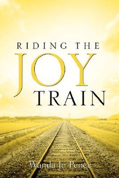 portada riding the joy train (en Inglés)