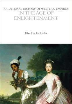 portada A Cultural History of Western Empires in the Age of Enlightenment (en Inglés)