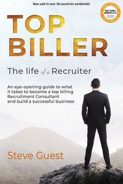 portada Top Biller: The Life of a Recruiter (en Inglés)