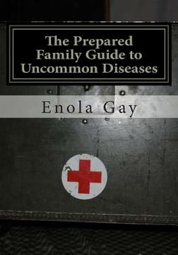 portada The Prepared Family Guide to Uncommon Diseases