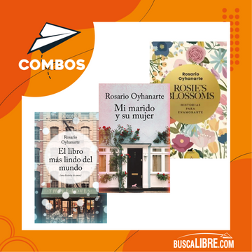 portada pack Mi marido y su mujer + ROSIE’S BLOSSOMS + El libro más lindo del mundo (in Spanish)