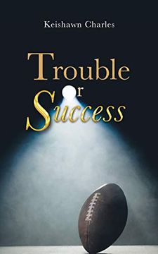 portada Trouble or Success (en Inglés)