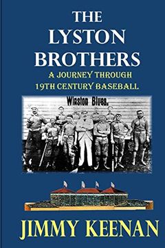 portada The Lyston Brothers: A Journey Through 19Th Century Baseball (en Inglés)