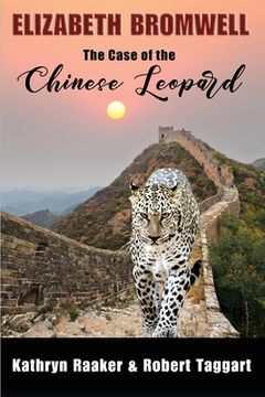 portada Elizabeth Bromwell: The Case of the Chinese Leopard (en Inglés)