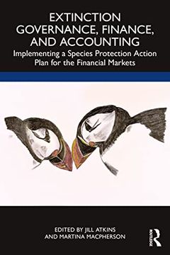 portada Extinction Governance, Finance and Accounting: Implementing a Species Protection Action Plan for the Financial Markets (en Inglés)