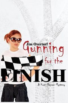 portada gunning for the finish (en Inglés)