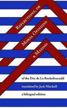portada Reflections, or Moral Opinions and Maxims: A Bilingual Edition (en Inglés)