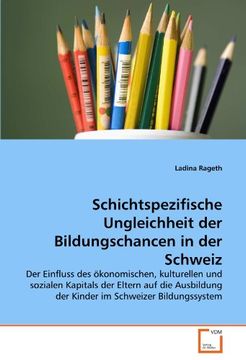 portada Schichtspezifische Ungleichheit der Bildungschancen in der Schweiz