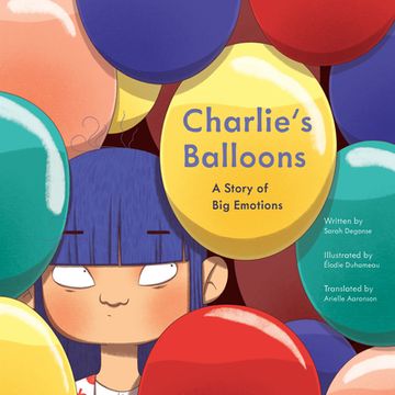 portada Charlie's Balloons: A Story of Big Emotions (en Inglés)