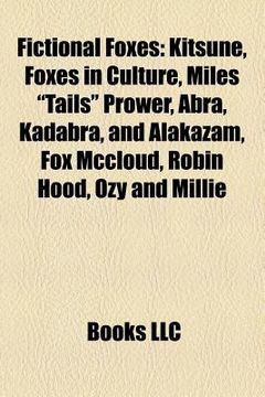 portada fictional foxes: list of redwall characters, kaiketsu zorori, kitsune, abra, kadabra, and alakazam, foxes in popular culture