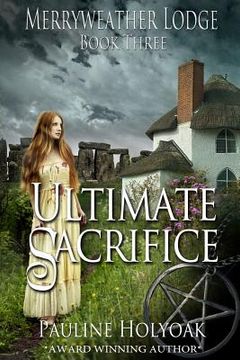 portada Ultimate Sacrifice: Merryweather Lodge - Ultimate Sacrifice (en Inglés)