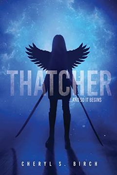 portada Thatcher: And so it Begins (The Thatcher Trilogy) (en Inglés)