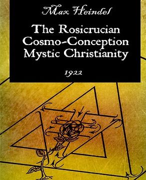 portada the rosicrucian cosmo-conception mystic christianity