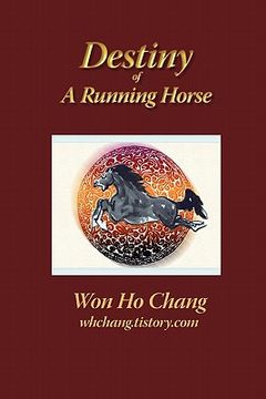portada destiny of a running horse (en Inglés)