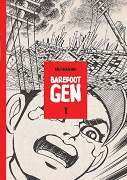 portada Barefoot gen #1: A Cartoon Story of Hiroshima: No. 1 (en Inglés)