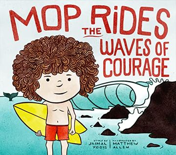 portada Mop Rides the Waves of Courage: A mop Rides Story (Emotional Regulation for Kids) (en Inglés)