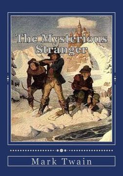 portada The Mysterious Stranger: and Others (in English)