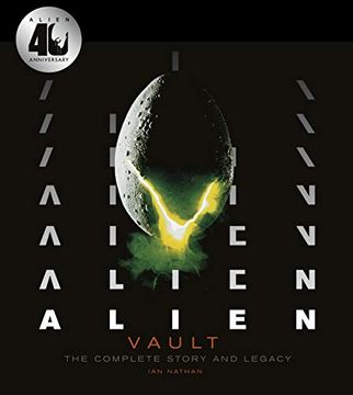 portada Alien Vault: The Definitive Story Behind the Film (in English)