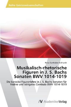 portada Musikalisch-Rhetorische Figuren in J. S. Bachs Sonaten Bwv 1014-1019
