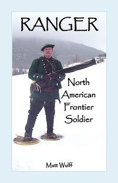 portada ranger: north american frontier soldier (in English)