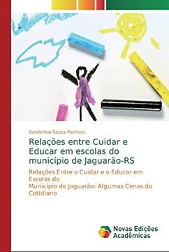 portada Relações Entre Cuidar e Educar em Escolas do Município de Jaguarão-Rs (in Portuguese)