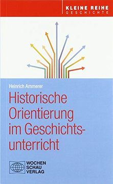 portada Historische Orientierung im Geschichtsunterricht (en Alemán)