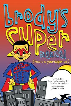 portada Brody's Super Manual: How to be Your Super Self