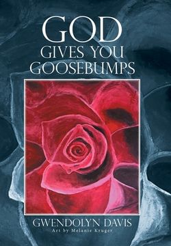 portada God Gives You Goosebumps (en Inglés)