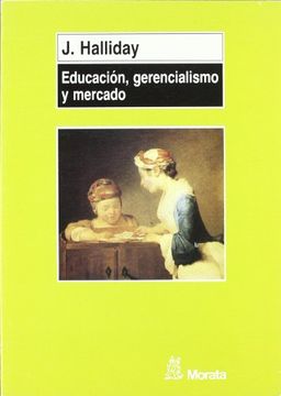portada Educación, Gerencialismo y Mercado (in Spanish)