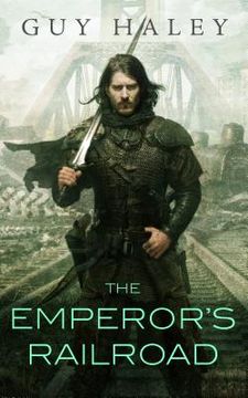 portada The Emperor's Railroad (The Dreaming Cities) (in English)