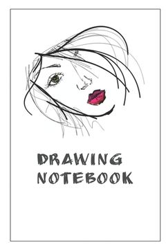 portada Drawing Notebook: Notebook With Matte Cover 6x9 With 120 Completely White Pages For Drawing, Coloring And Taking Notes (en Inglés)