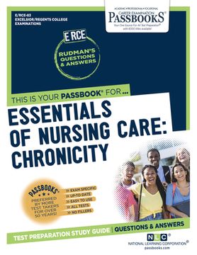 portada Essentials of Nursing Care: Chronicity (Rce-83): Passbooks Study Guide Volume 83 (en Inglés)