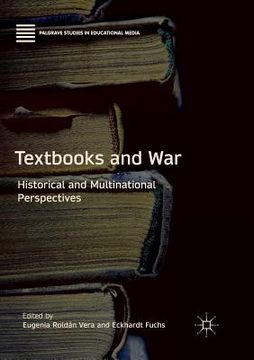 portada Textbooks and War: Historical and Multinational Perspectives (en Inglés)