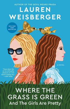 portada Where the Grass is Green and the Girls are Pretty: A Novel (en Inglés)