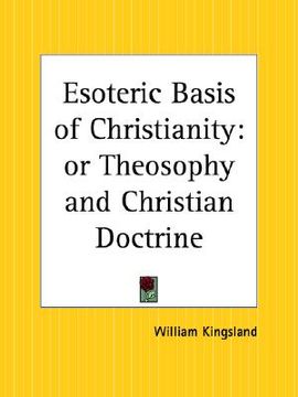 portada esoteric basis of christianity: or theosophy and christian doctrine (en Inglés)